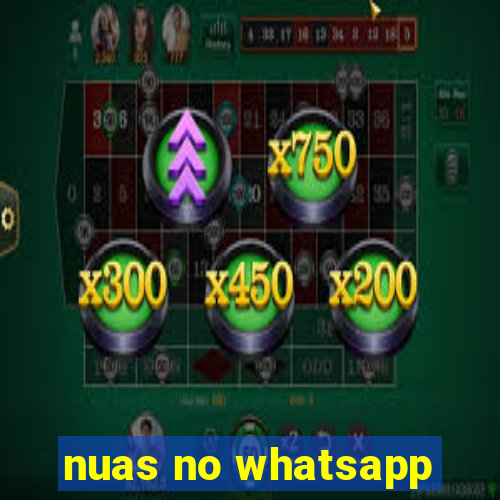 nuas no whatsapp